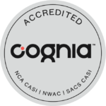 Accredited by Cognia — NCA CASI, NWAC and SACS CASI
